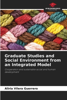 Paperback Graduate Studies and Social Environment from an Integrated Model Book