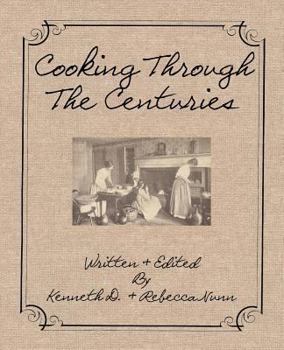 Paperback Cooking Through The Centuries Book