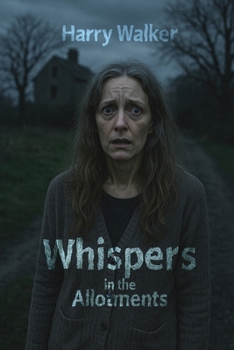 Paperback Whispers in the Allotments Book