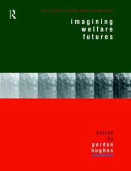 Paperback Imagining Welfare Futures Book