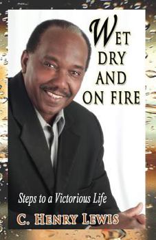 Paperback West Dry and on Fire Book