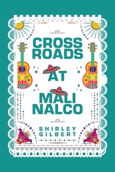 Paperback Crossroads at Malinalco Book