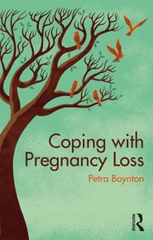Paperback Coping with Pregnancy Loss Book