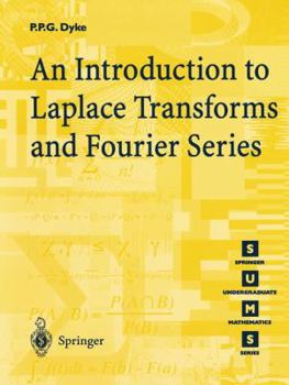 Paperback An Introduction to Laplace Transforms and Fourier Series Book