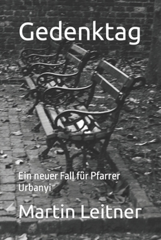 Paperback Gedenktag: Ein neuer Fall für Pfarrer Urbanyi [German] Book