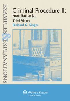 Paperback Examples & Explanations for Criminal Procedure II: From Bail to Jail Book