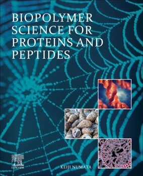 Paperback Biopolymer Science for Proteins and Peptides Book