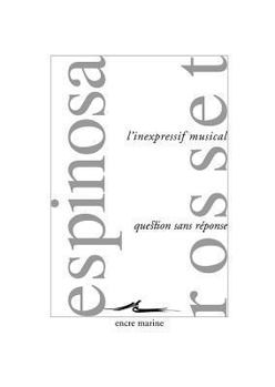 Paperback L'Inexpressif Musical: Suivi de Question Sans Reponse [French] Book