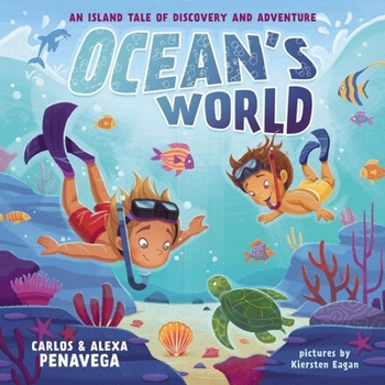 Hardcover Ocean's World: An Island Tale of Discovery and Adventure Book