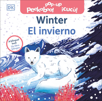 Board book Bilingual Pop-Up Peekaboo! Winter / El Invierno Book