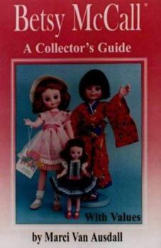 Paperback Betsy McCall: A Collector's Guide with Values Book