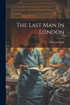 Paperback The Last Man In London Book