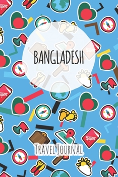 Paperback Bangladesh Travel Journal: 6x9 Travel planner I Road trip planner I Dot grid journal I Travel notebook I Travel diary I Pocket journal I Gift for Book