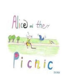 Paperback Alice and the Picnic Book