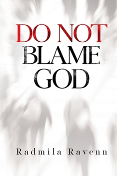 Paperback Do Not Blame God Book