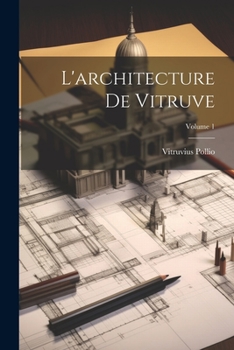 Paperback L'architecture De Vitruve; Volume 1 [French] Book
