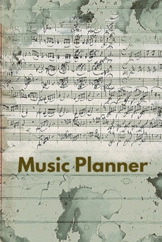 Paperback Music Planner: Organizer, Calendar, Schedule, New Year Agenda, Notebook, (110 Pages, Lined, 6 x 9) Book