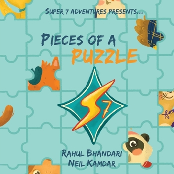 Paperback Super 7 Adventures Presents: Pieces of a Puzzle Book