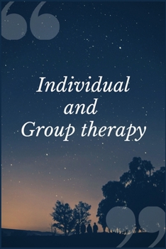 Paperback Individual and Group Therapy: A Self Cutters and Addiction Recovery Prompt Journal Writing Notebook Book