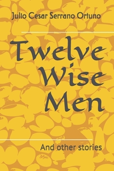 Paperback Twelve Wise Men: And other stories Book