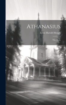 Hardcover Athanasius: The Hero Book