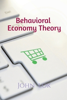 Paperback Behavioral Economy Theory Book