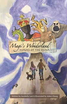 Magi's Wonderland: Heroes of the Quartet