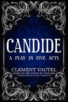 Paperback Candide: A Play in Five Acts Book