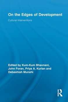 Paperback On the Edges of Development: Cultural Interventions Book