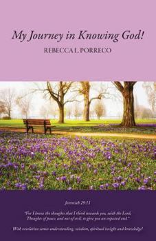Paperback My Journey in Knowing God! Book