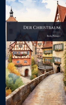 Hardcover Der Christbaum [German] Book