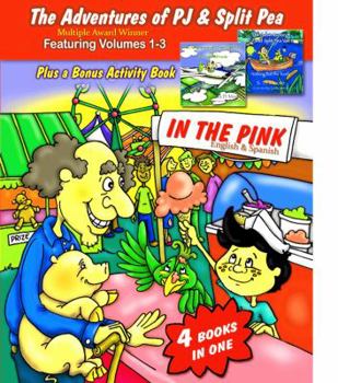 The Adventures of PJ and Split Pea In the Pink in English & Spanish