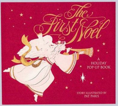 Hardcover The First Noel: A Holiday Pop-Up Book