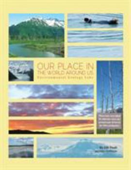 Paperback Our Place In the World Around Us: Environmental Geology Labs Book