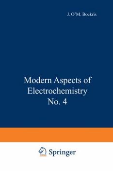 Paperback Modern Aspects of Electrochemistry No. 4 Book