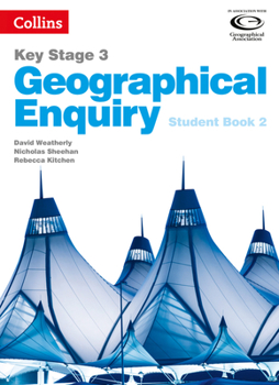 Paperback Geography Key Stage 3 - Collins Geographical Enquiry: Student Book 2 Book