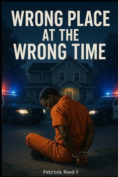 Paperback Wrong place at the wrong time Book