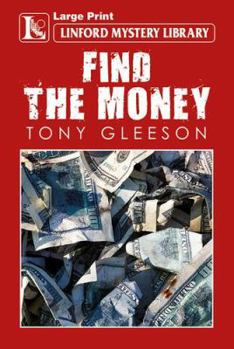 Paperback Find the Money [Large Print] Book