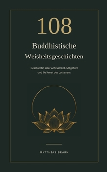 Paperback 108 Buddhistische Weisheitsgeschichten (German Edition) [German] Book