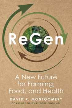 Hardcover Regen: A New Future for Farming, Food, and Health Book