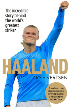 Hardcover Haaland: The Biography Book