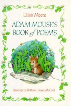 Hardcover Adam Mouse's Book of Poems Book