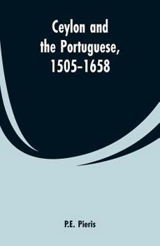 Paperback Ceylon and the Portuguese, 1505-1658 Book