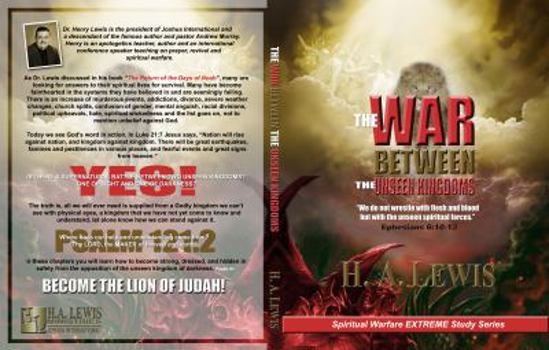 Paperback The War Between the Unseen Kingdoms: Activate the Kingdom of God Within You Book