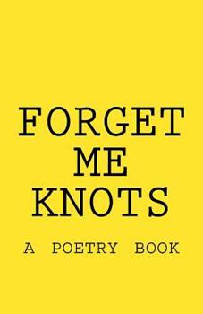 Paperback Forget Me Knots Book