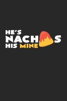 Nachos his mine: 6x9 Nachos | grid | squared paper | notebook | notes