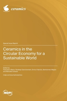 Hardcover Ceramics in the Circular Economy for a Sustainable World Book