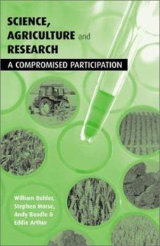 Paperback Science Agriculture and Research: A Compromised Participation Book