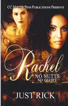 Paperback Rachel: No Nutts, No Glory Book