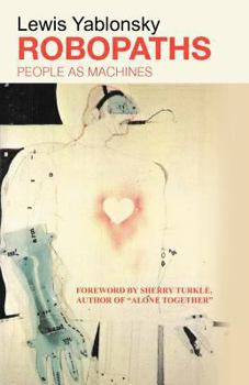 Paperback Robopaths: People as Machines Book